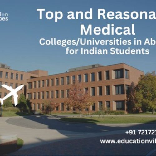 Top and Reasonable Medical Colleges/Universities in Abroad for Indian Students