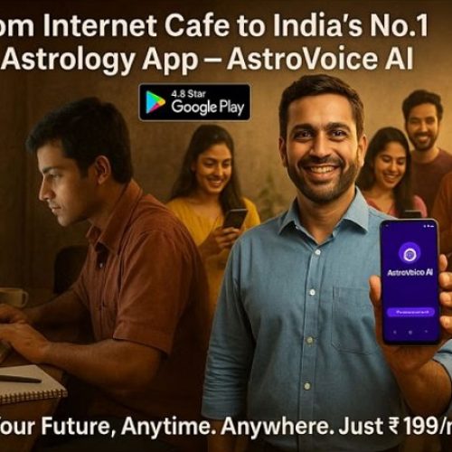 From Internet Cafe to India’s Top AI Astrology App: The Inspiring Journey Behind AstroVoice AI